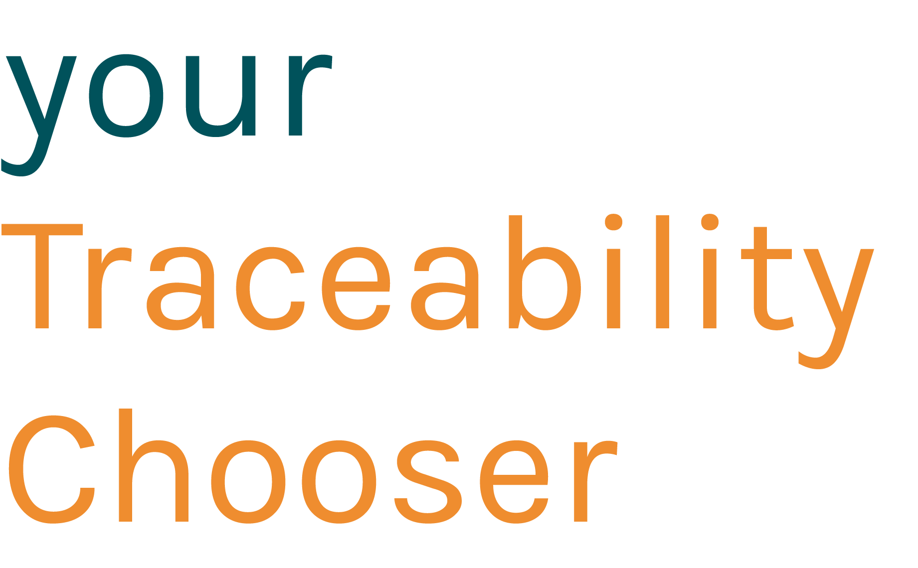 Traceability Chooser